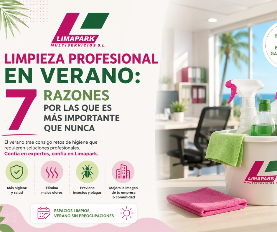 Limpieza profesional en verano: 7 razones por las que es más importante que nunca